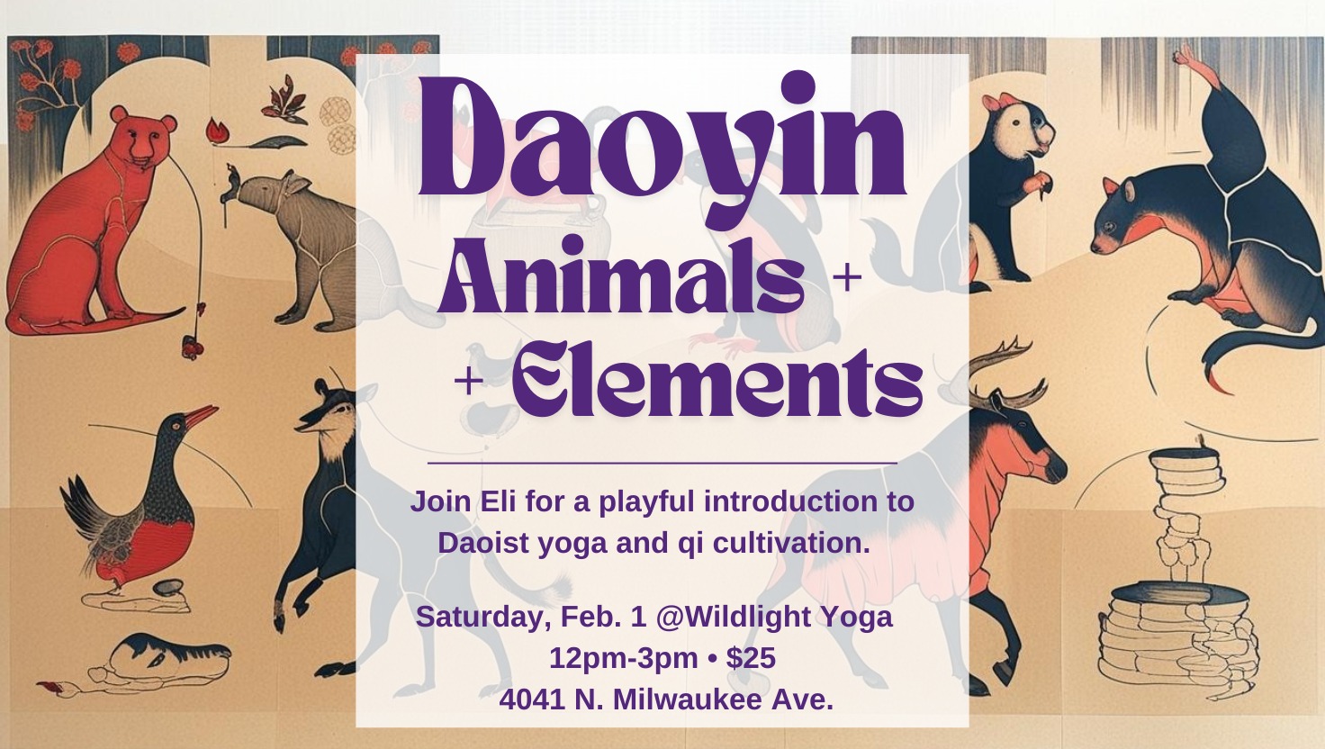 Daoyin Animals + Elements at Wildlight Yoga